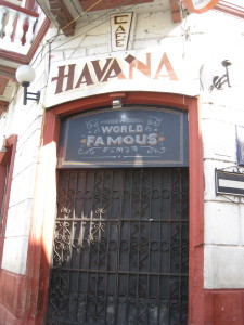 Café Havana, where Hilary Clinton partied all night.  Too bad it was closed both times we tried to go.  Wasn't meant to be.